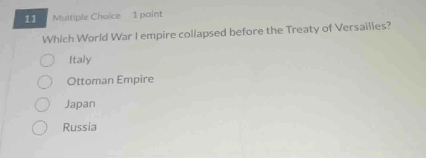 11 multiple choice 1 point which world war i empire collapsed before th…