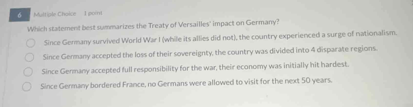 6 multiple choice 1 point which statement best summarizes the treaty of…