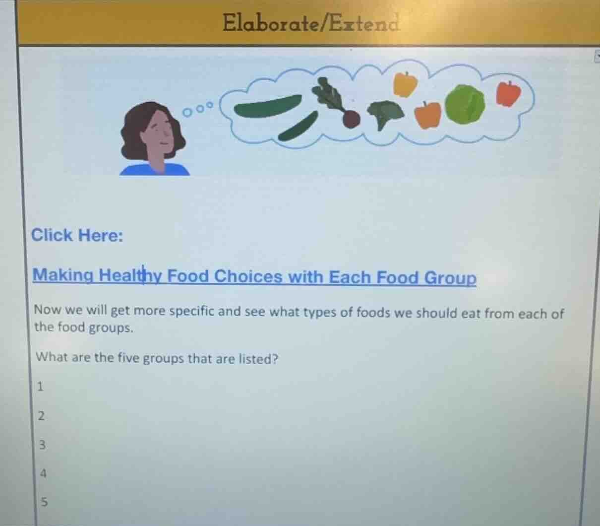 elaborate/extend click here: making healthy food choices with each food…