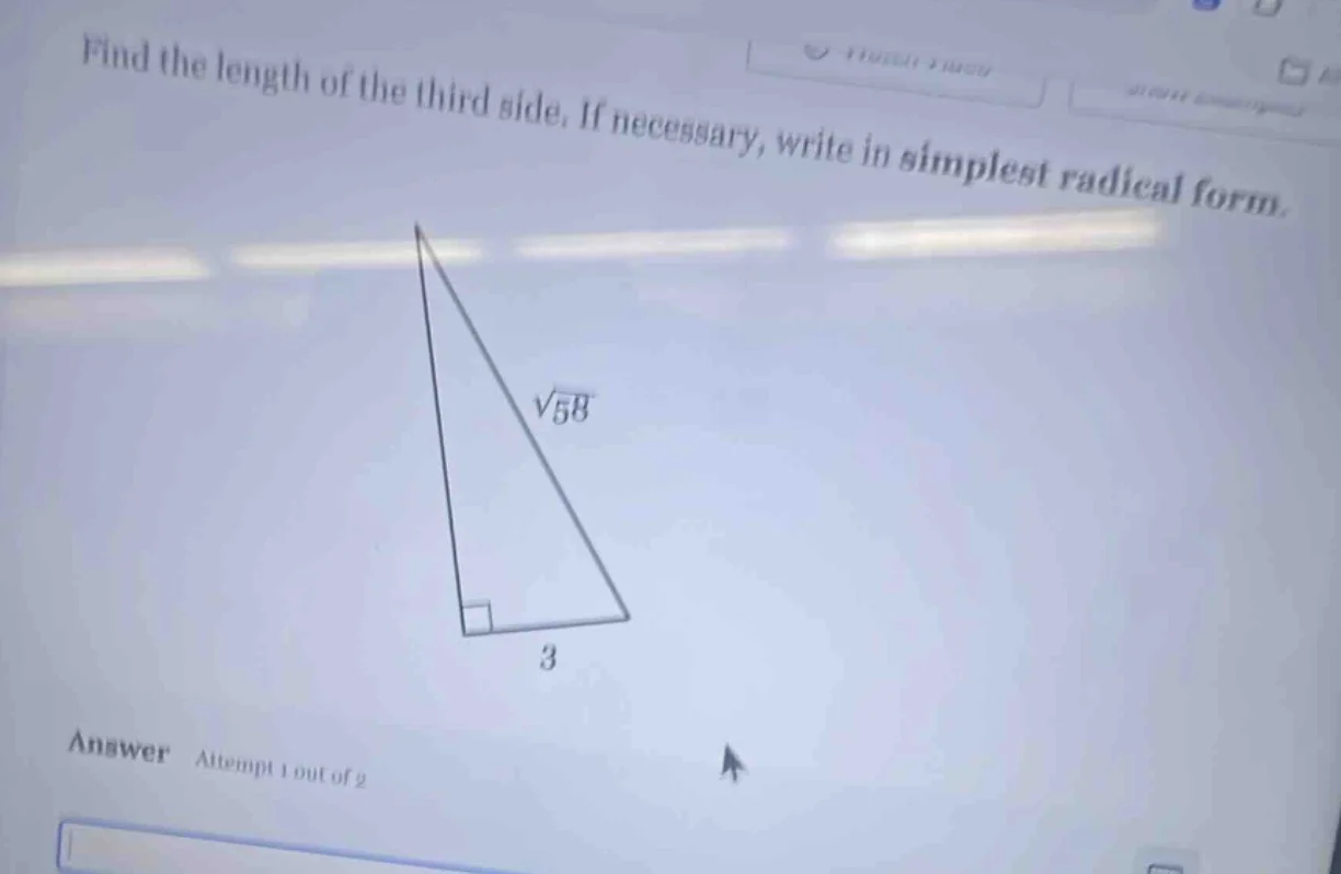 find the length of the third side. if necessary, write in simplest radi…