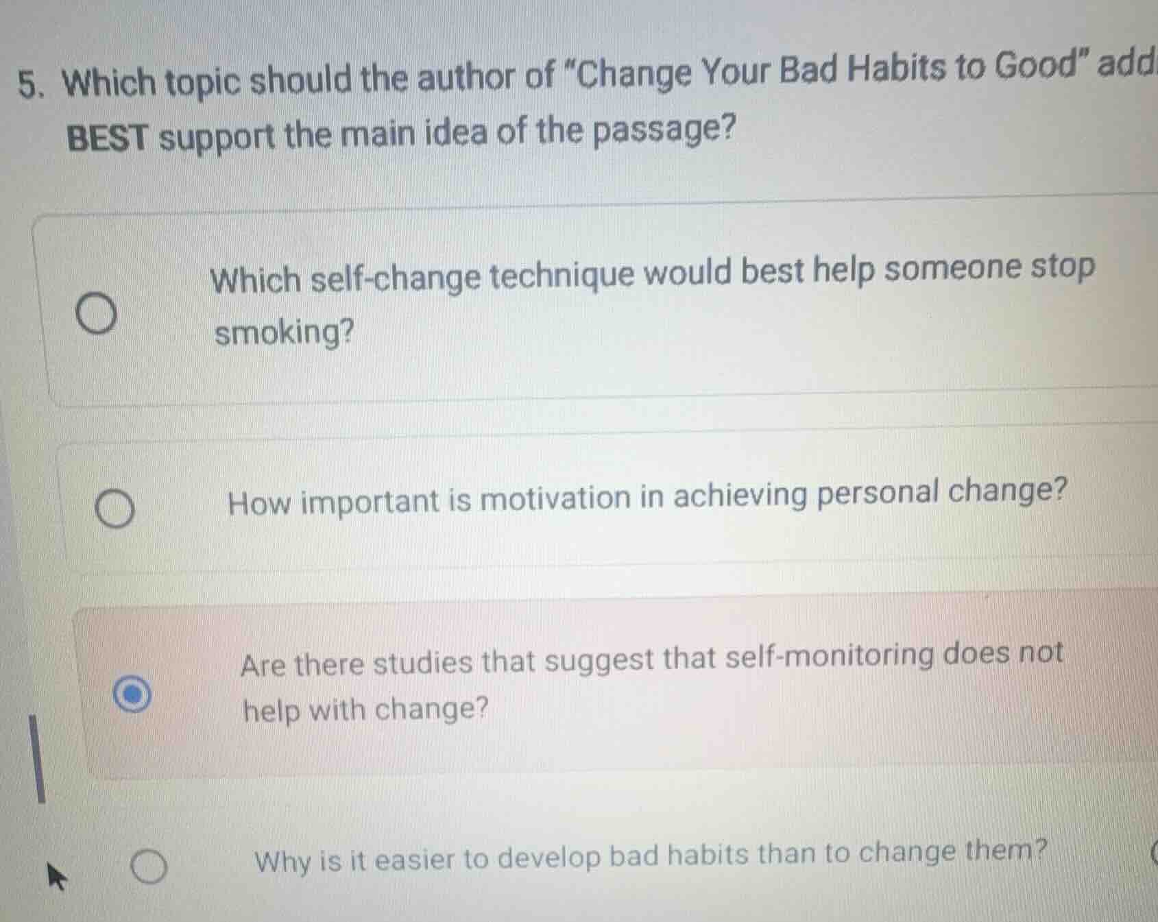 5. which topic should the author of \change your bad habits to good\ ad…