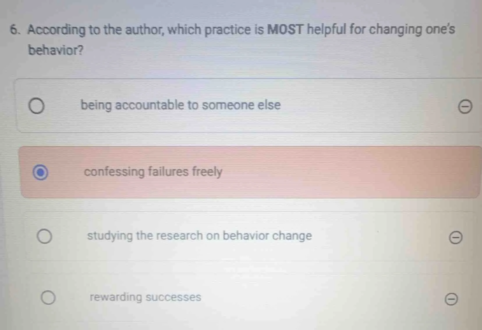 6. according to the author, which practice is most helpful for changing…