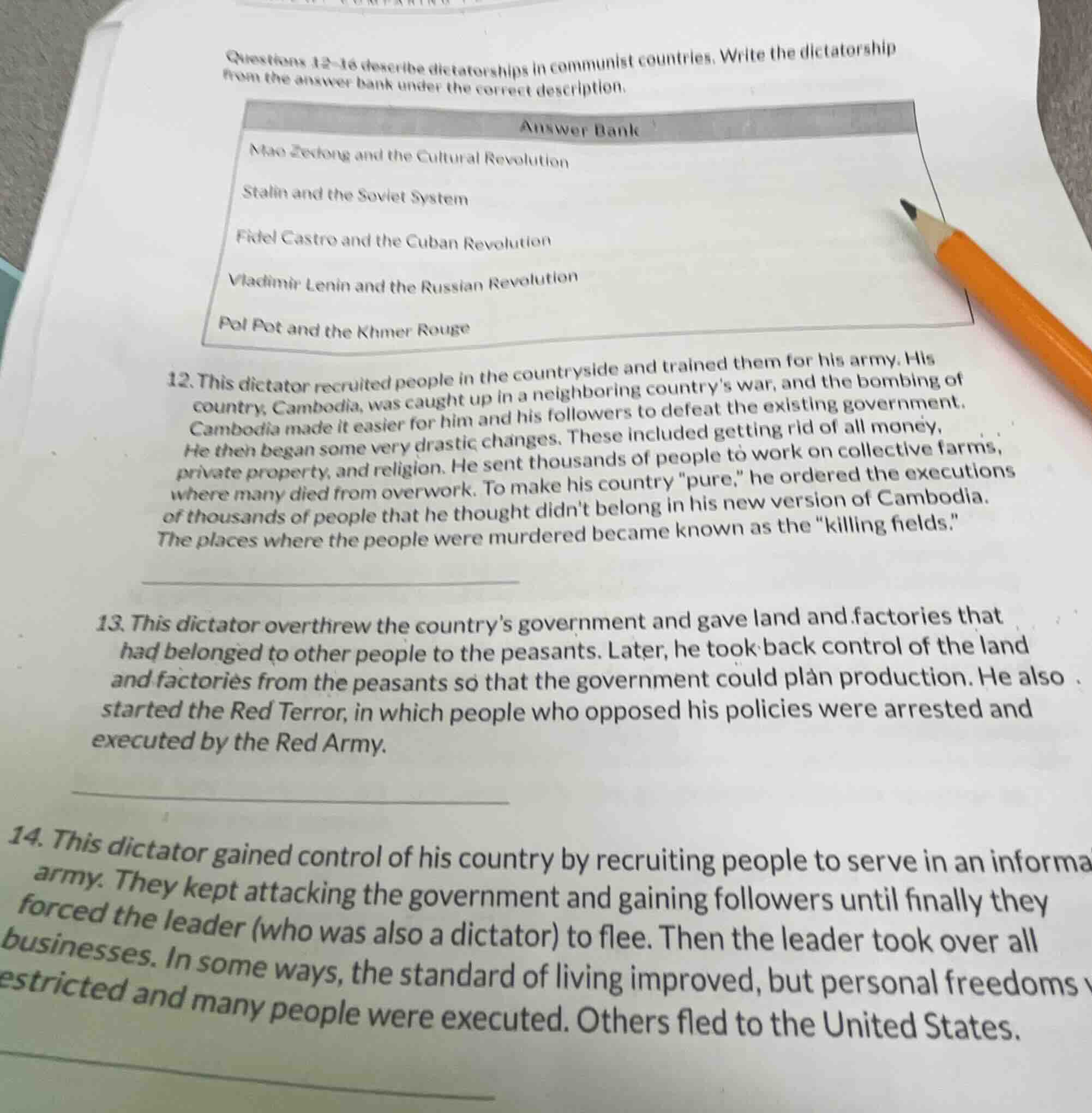 questions 12-16 describe dictatorships in communist countries. write th…