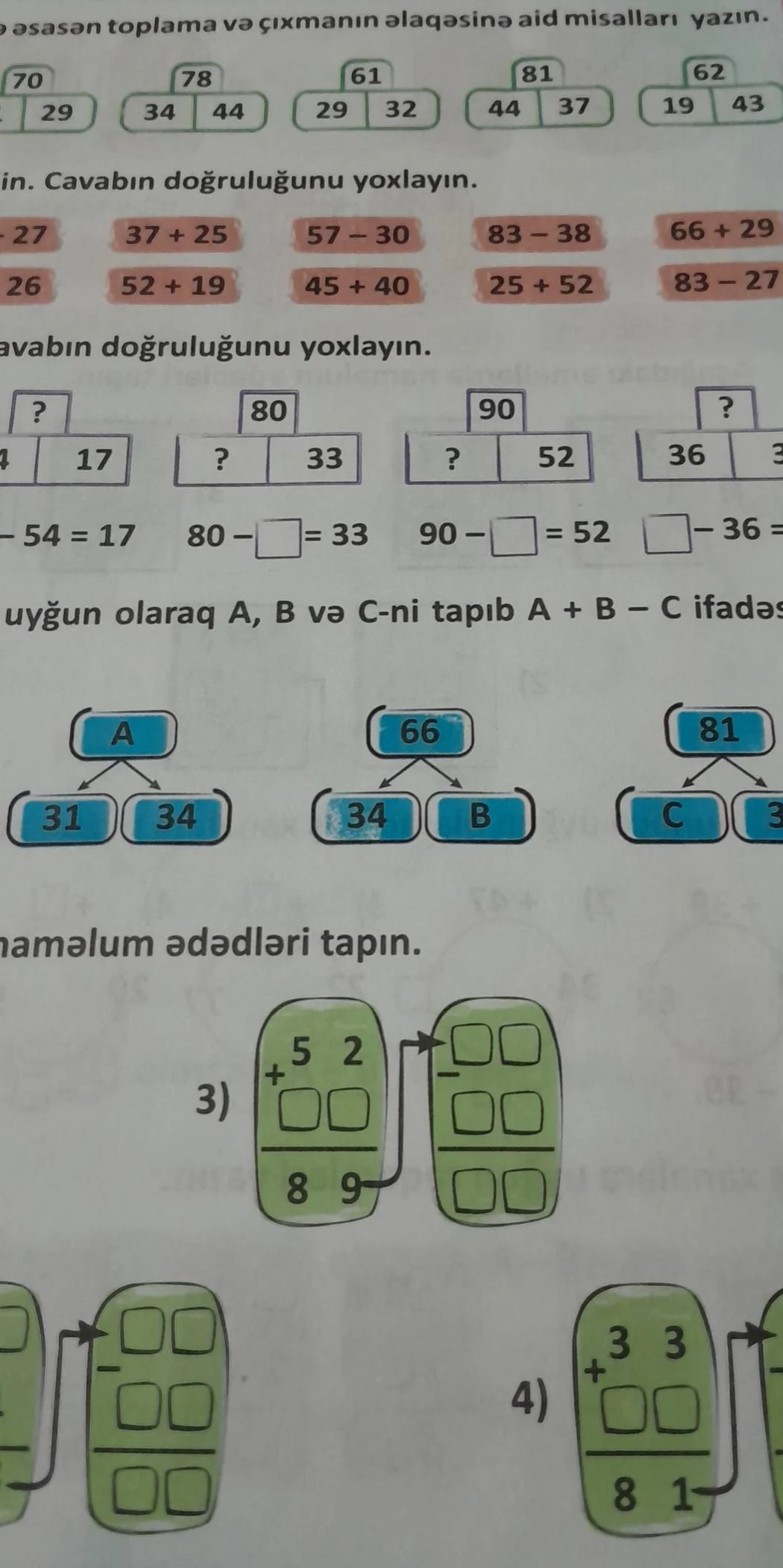 əsasən toplama və çıxmanın əlaqəsinə aid misalları yazın. 70 29 78 34 4…