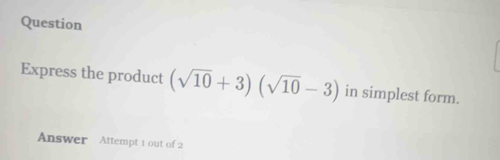 question express the product $\\left(\\sqrt{10}+3\ ight)\\left(\\sqrt{1…