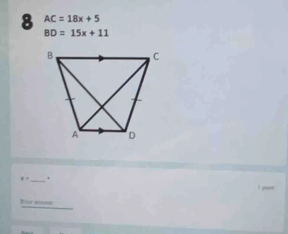 8 $ac = 18x + 5$ $bd = 15x + 11$ $x = \\_\\_\\_\\_$