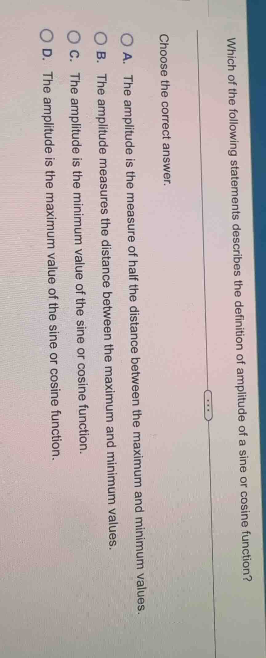 which of the following statements describes the definition of amplitude…