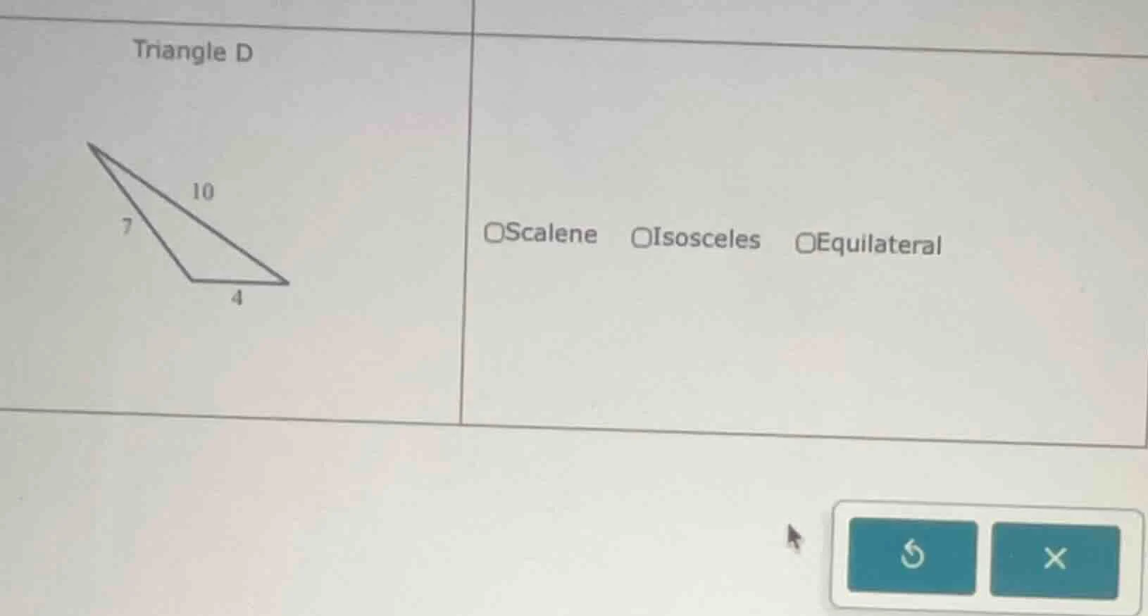 triangle d 10 7 4 □scalene □isosceles □equilateral
