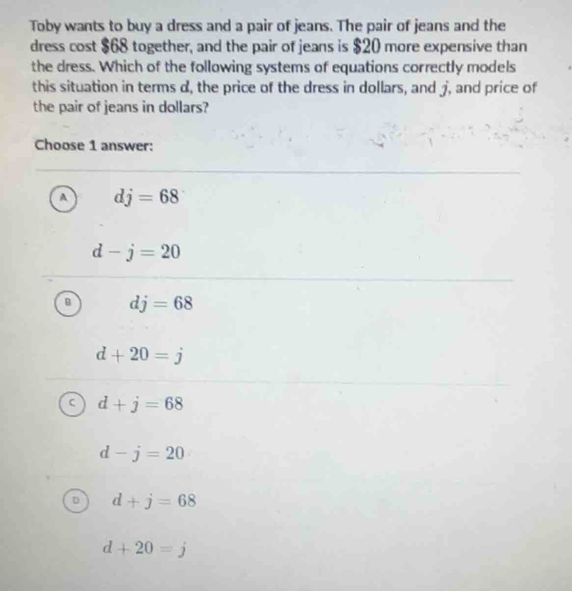 toby wants to buy a dress and a pair of jeans. the pair of jeans and th…