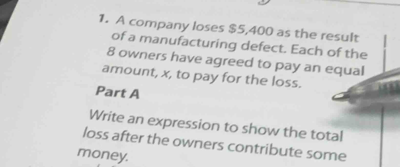 1. a company loses $5,400 as the result of a manufacturing defect. each…