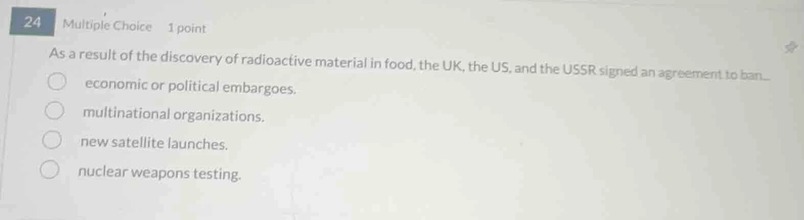 24 multiple choice 1 point as a result of the discovery of radioactive …