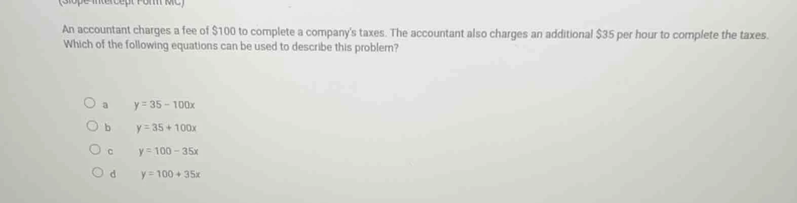 an accountant charges a fee of $100 to complete a companys taxes. the a…