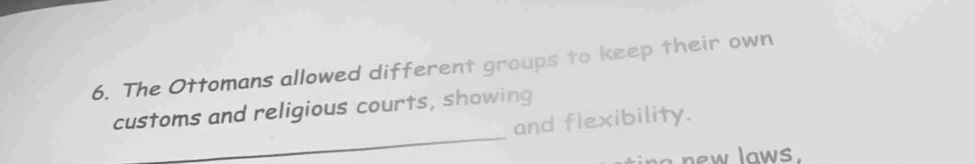 6. the ottomans allowed different groups to keep their own customs and …