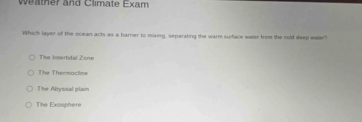 weather and climate exam which layer of the ocean acts as a barrier to …