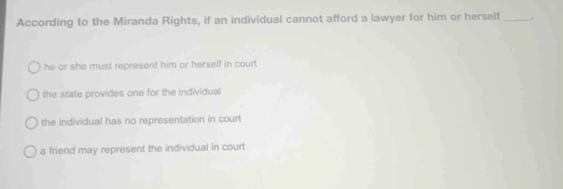according to the miranda rights, if an individual cannot afford a lawye…