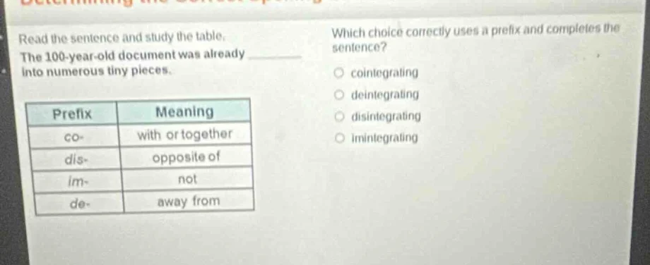 read the sentence and study the table. the 100-year-old document was al…