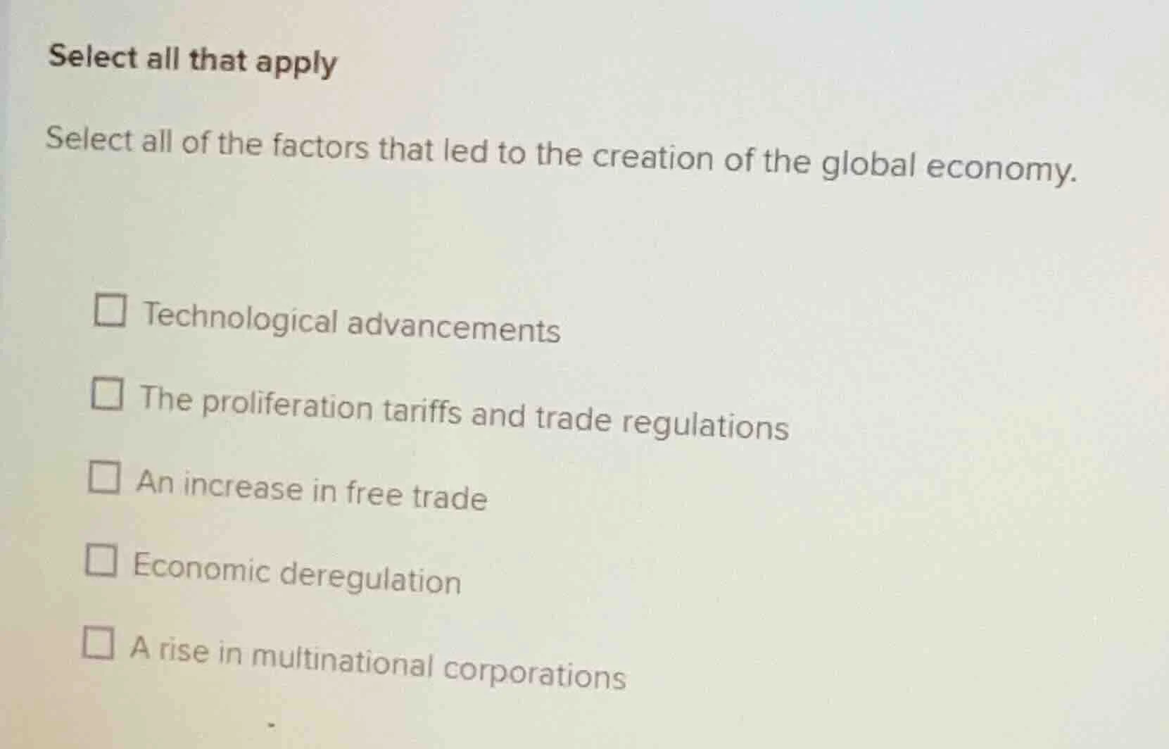 select all that apply select all of the factors that led to the creatio…