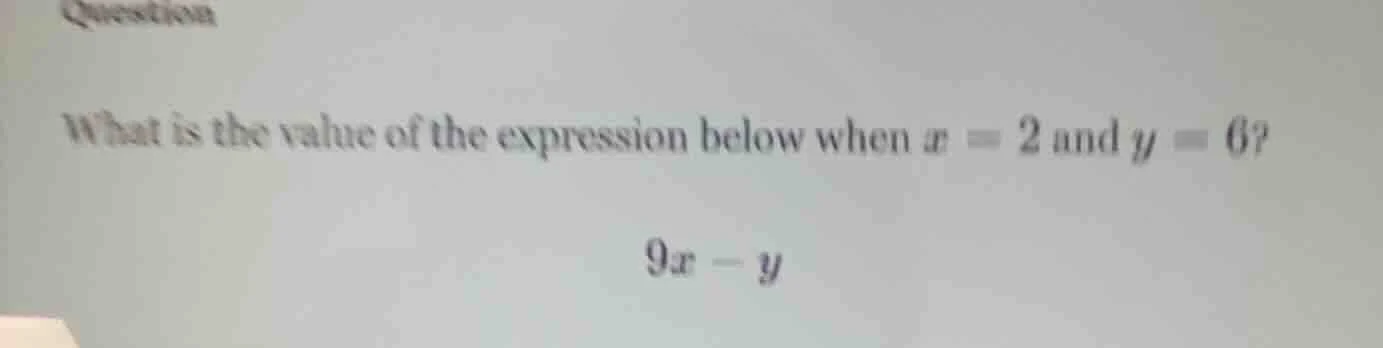 question what is the value of the expression below when $x = 2$ and $y …
