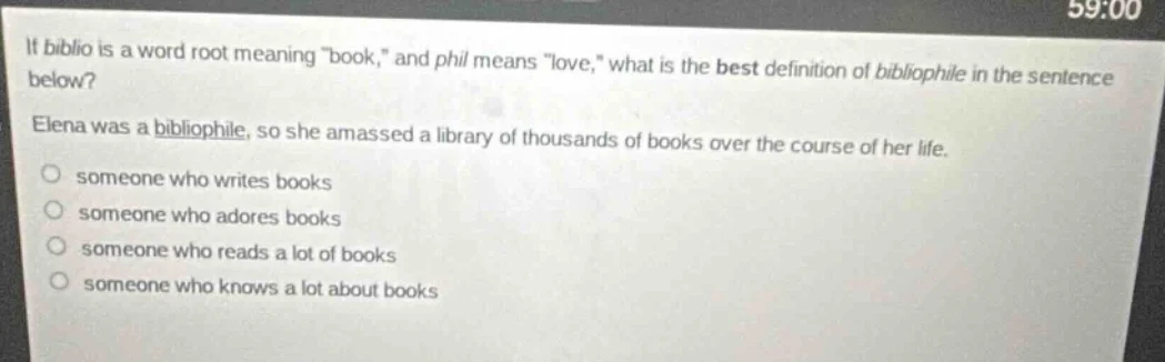 if biblio is a word root meaning \book,\ and phil means \love,\ what is…