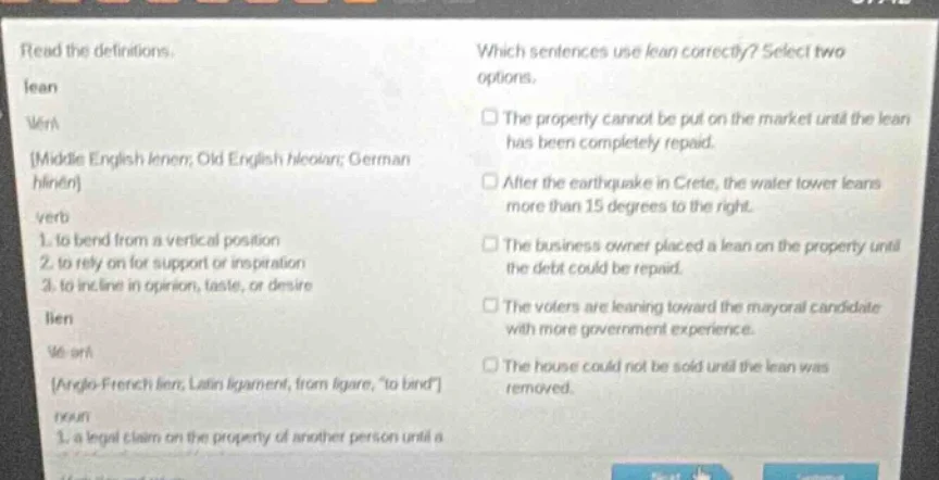 read the definitions. lean /lēn/ middle english lenen; old english hleo…