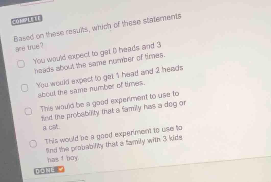 complete based on these results, which of these statements are true? yo…