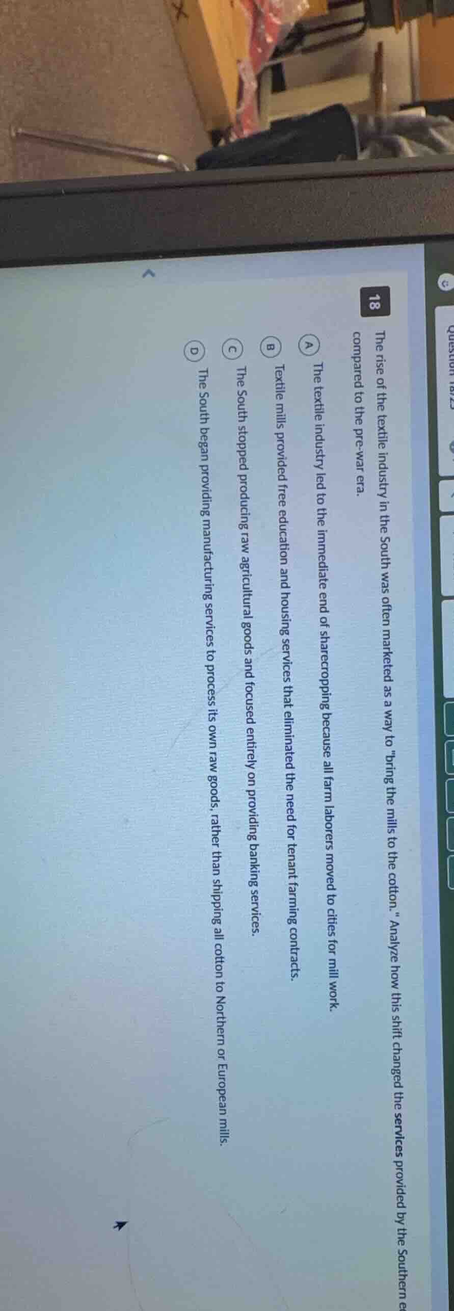 18 the rise of the textile industry in the south was often marketed as …