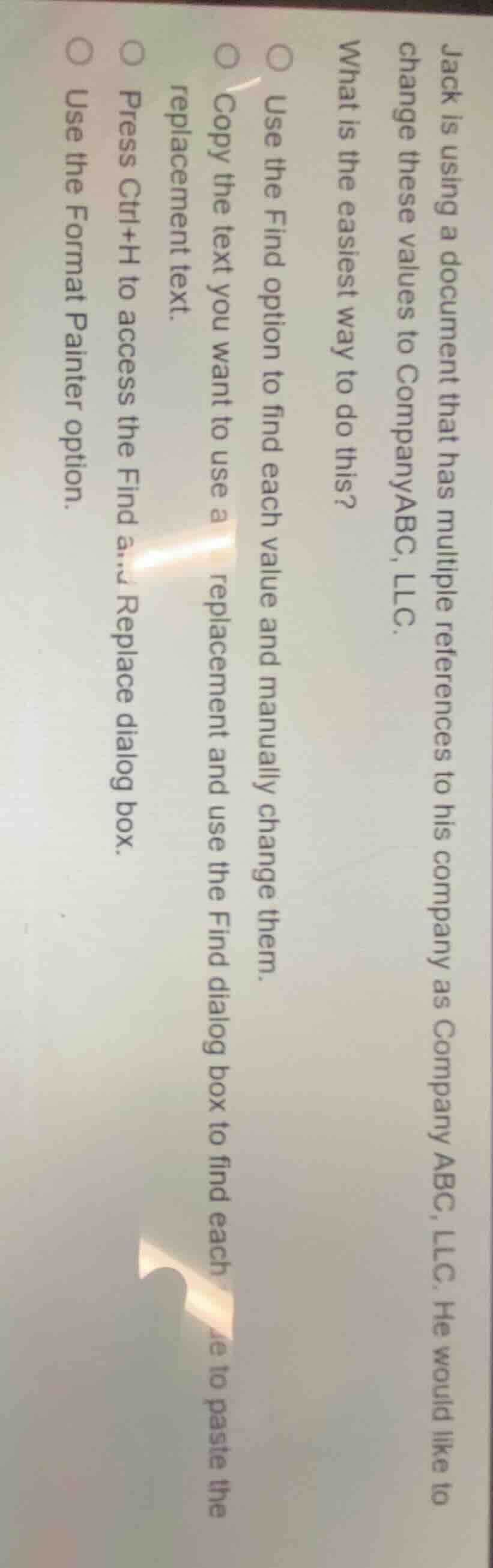 jack is using a document that has multiple references to his company as…