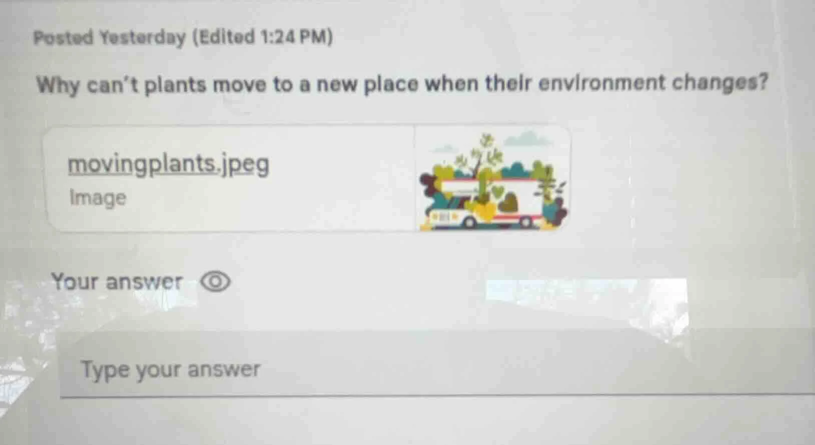 posted yesterday (edited 1:24 pm) why cant plants move to a new place w…