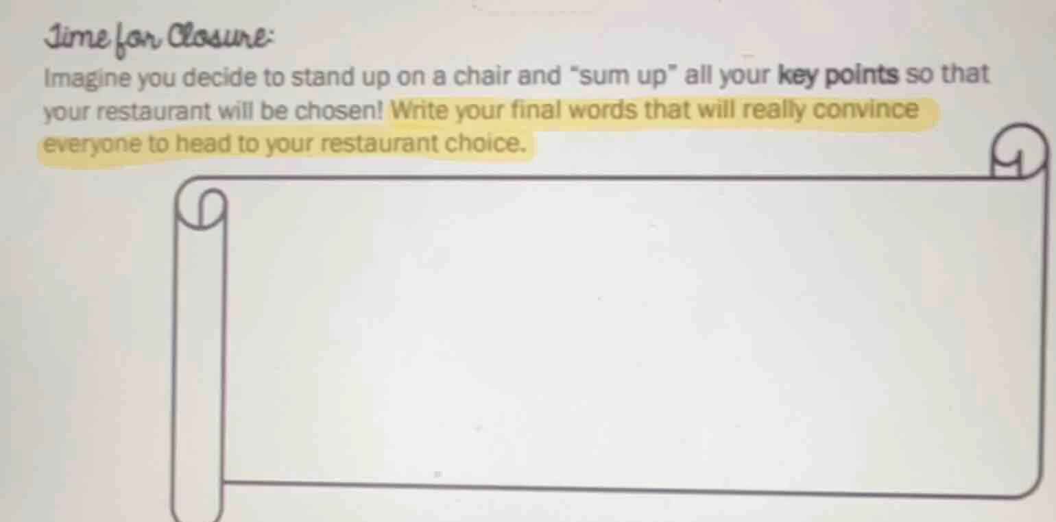 time for closure: imagine you decide to stand up on a chair and \sum up…