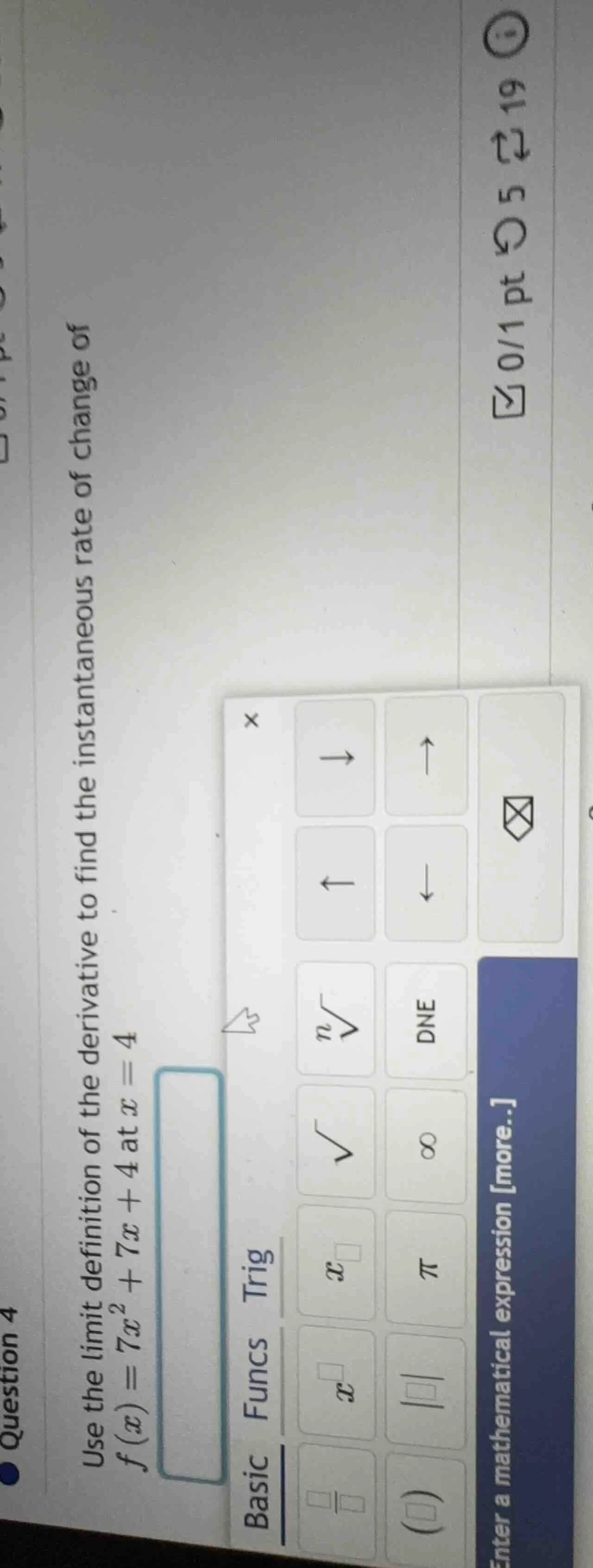 question 4 use the limit definition of the derivative to find the insta…