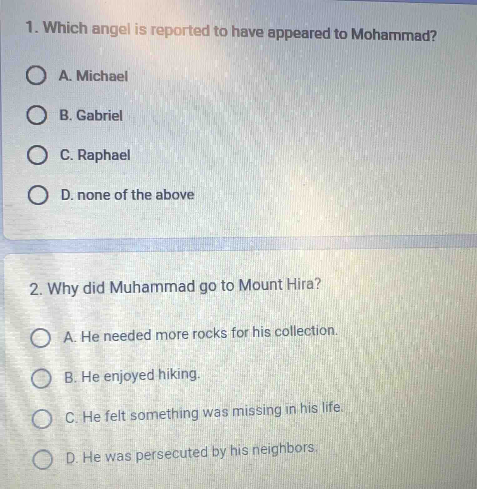 1. which angel is reported to have appeared to mohammad? a. michael b. …