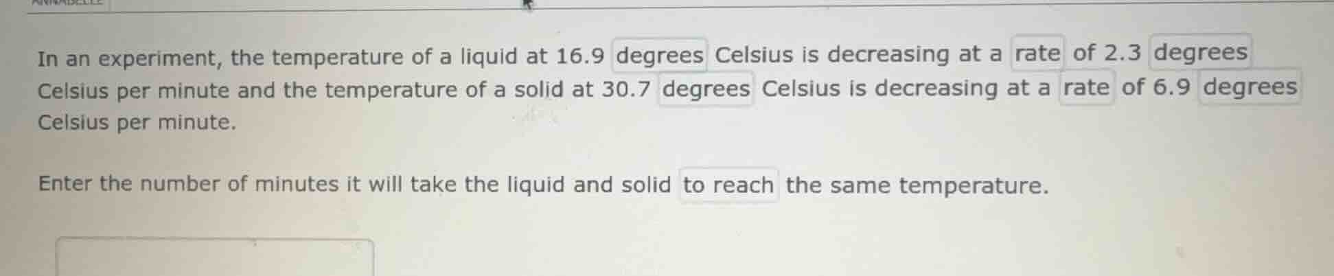 in an experiment, the temperature of a liquid at 16.9 degrees celsius i…