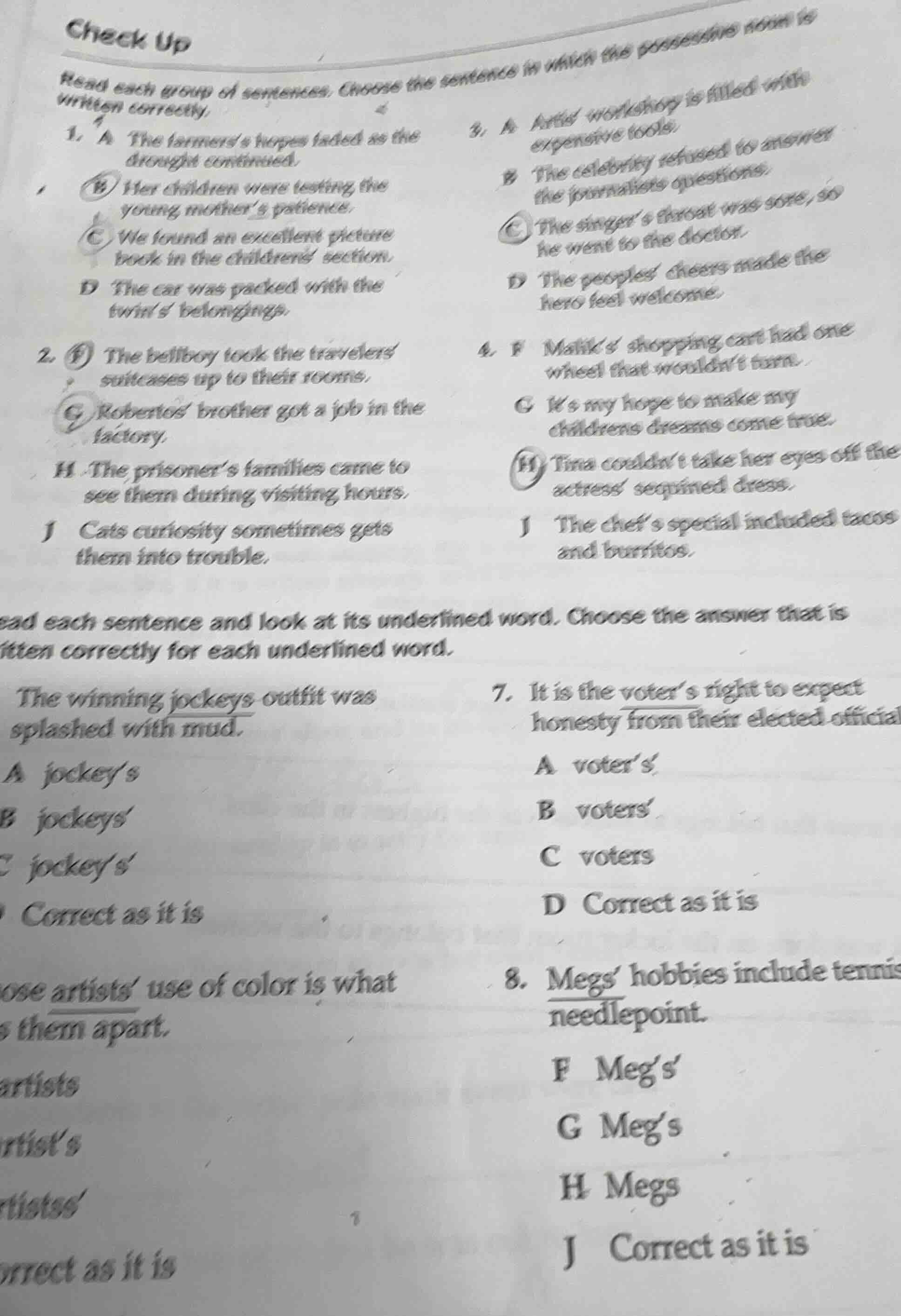 check up read each group of sentences. choose the sentence in which the…