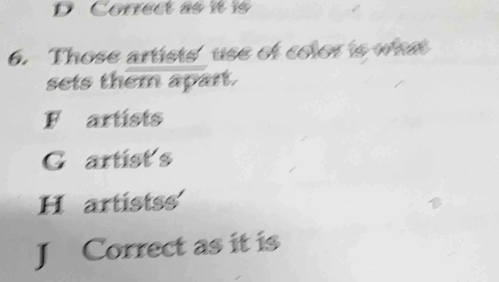 d correct as it is 6. those artists use of color is what sets them apar…