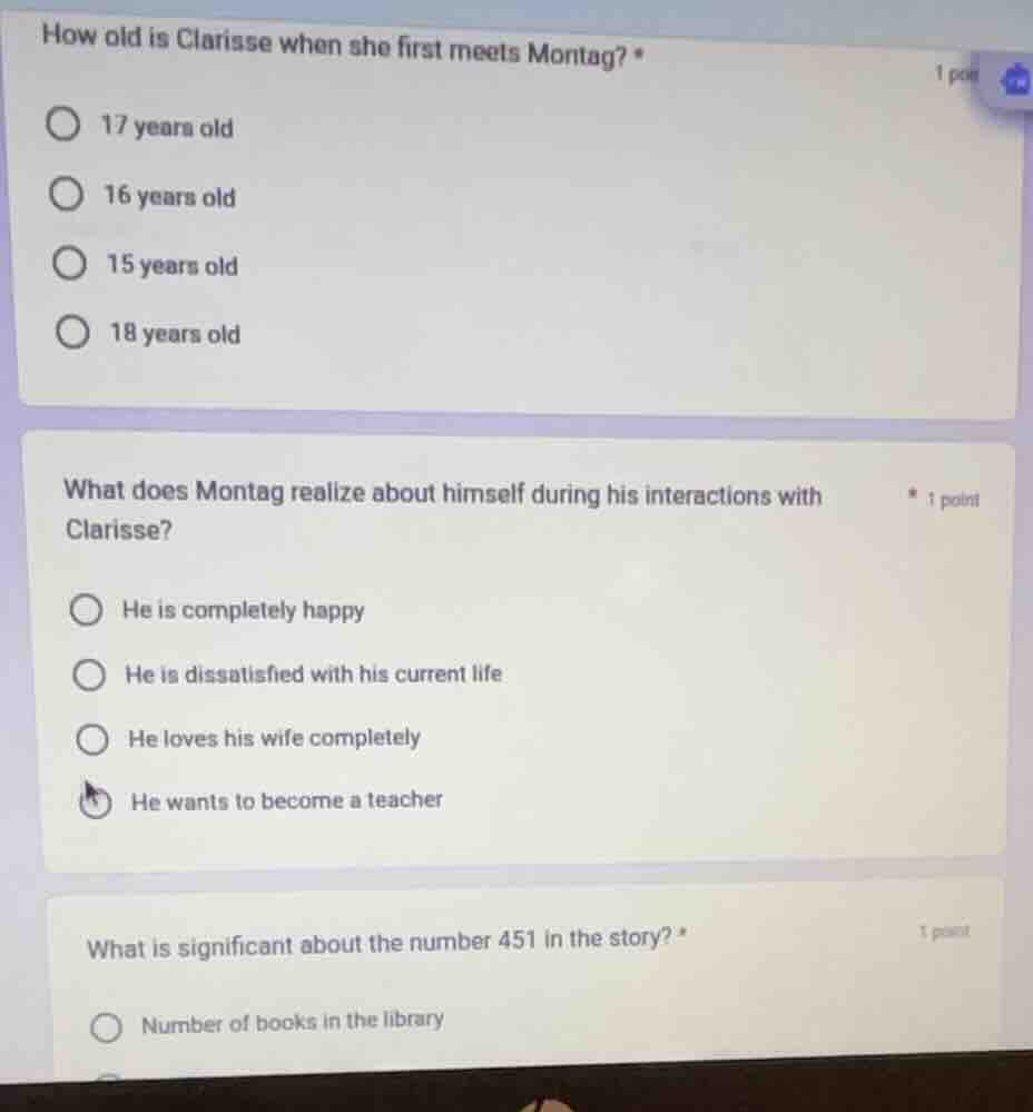 how old is clarisse when she first meets montag? * 17 years old 16 year…
