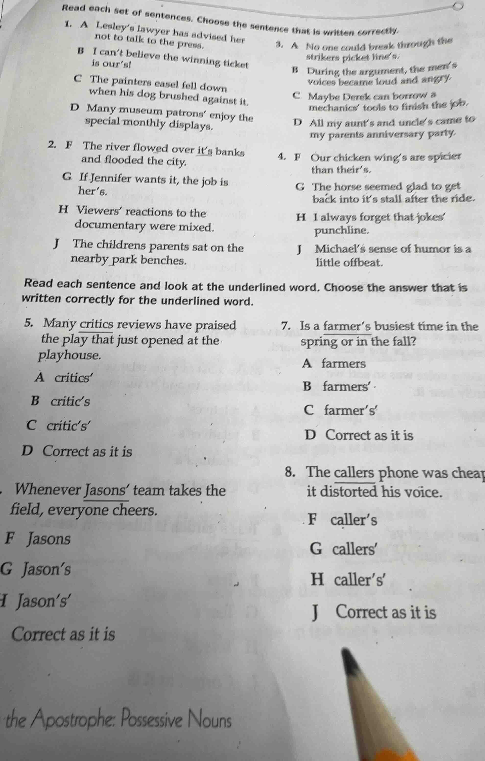 read each set of sentences. choose the sentence that is written correct…