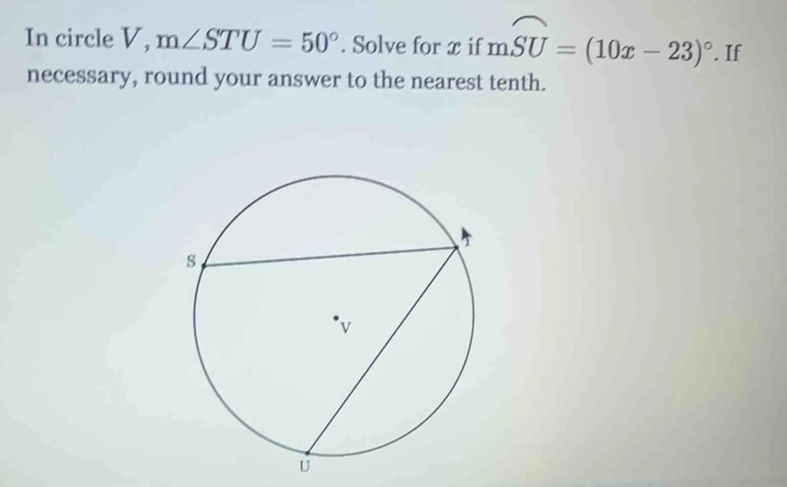 in circle $v$, $m\\angle stu = 50^\\circ$. solve for $x$ if $m\\overset…
