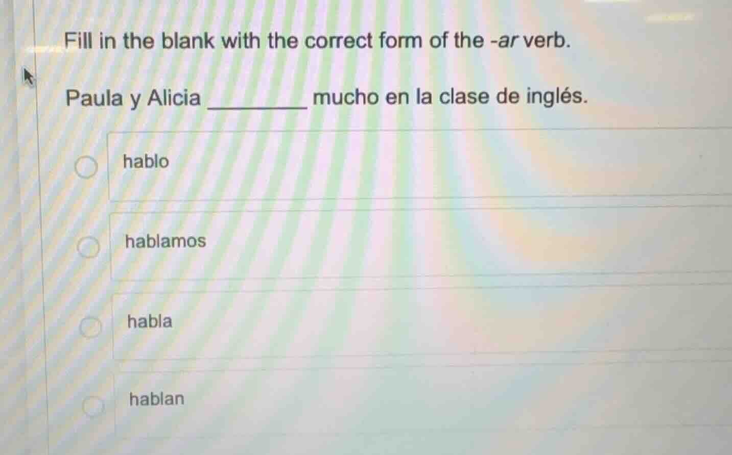 fill in the blank with the correct form of the -ar verb. paula y alicia…