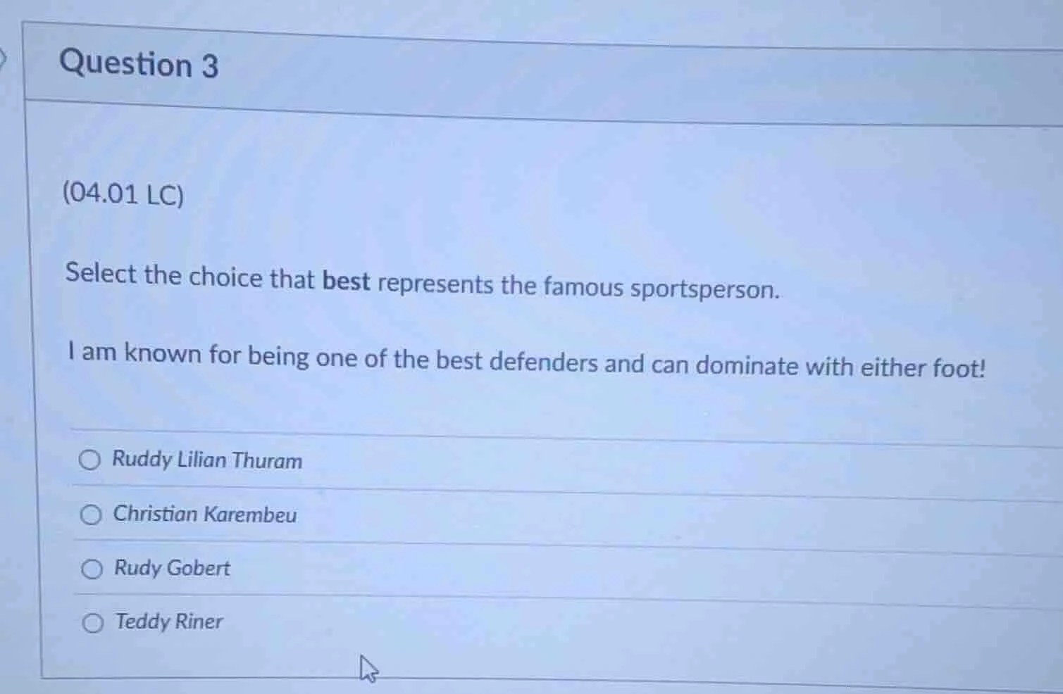 question 3 (04.01 lc) select the choice that best represents the famous…