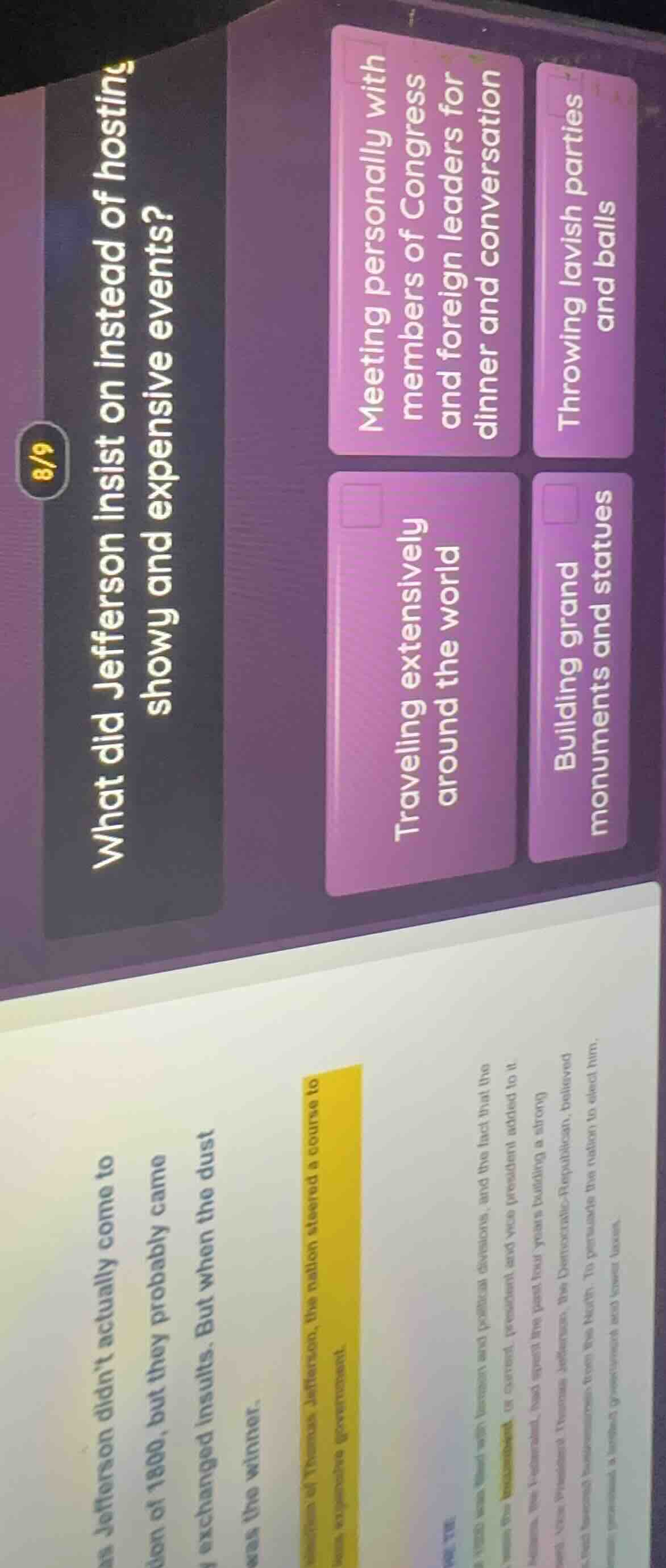 8/9 what did jefferson insist on instead of hosting showy and expensive…