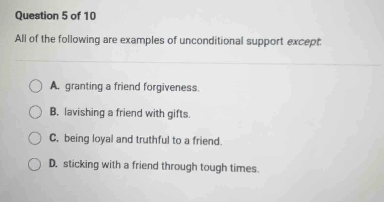 question 5 of 10 all of the following are examples of unconditional sup…