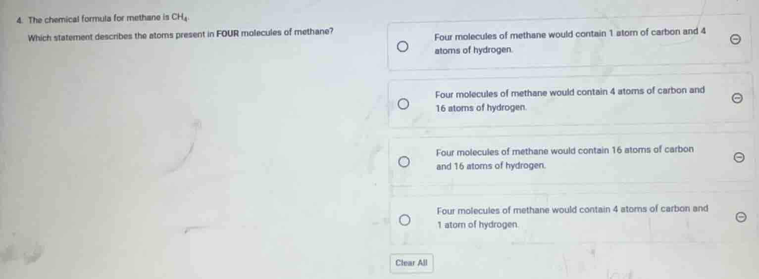 4. the chemical formula for methane is $\text{ch}_4$. which statement d…