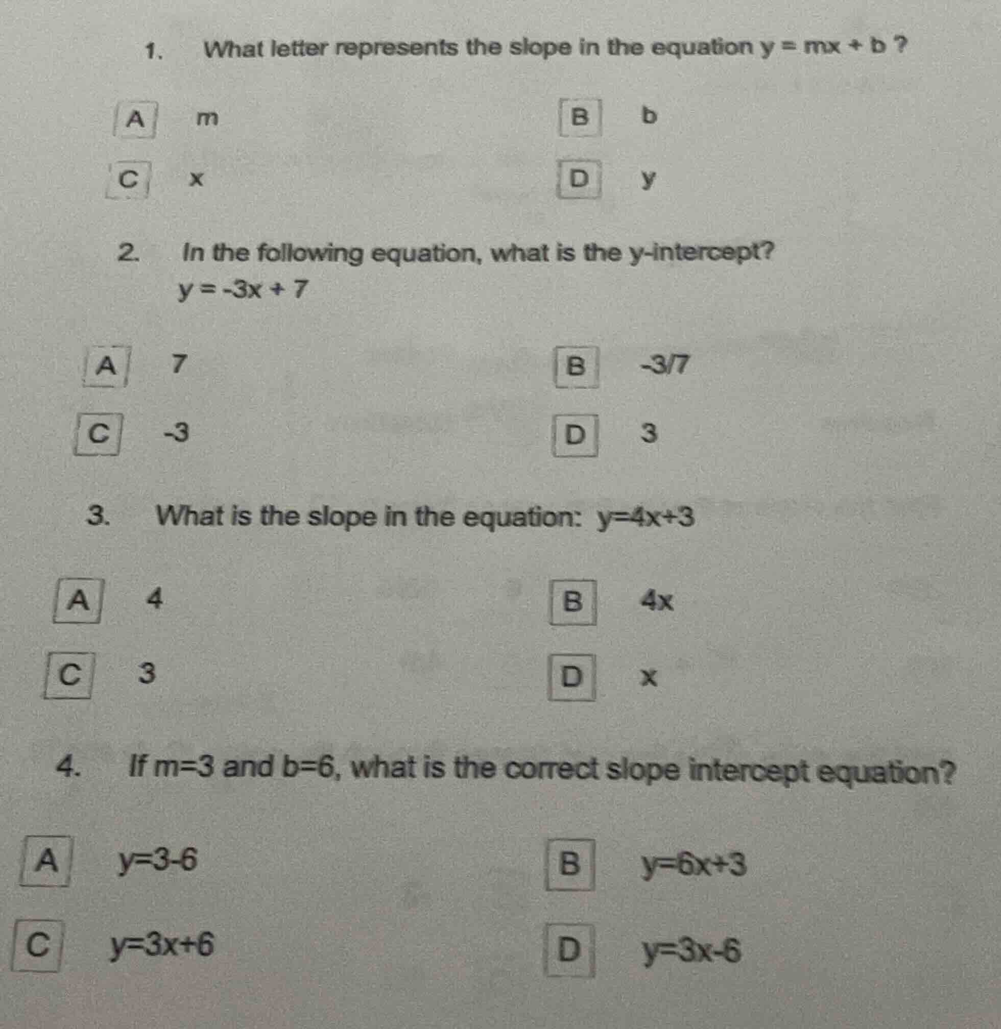1. what letter represents the slope in the equation $y = mx + b$ ? a $m…