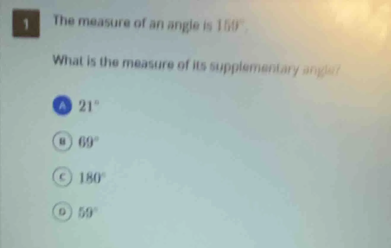 1 the measure of an angle is $159^\\circ$. what is the measure of its s…