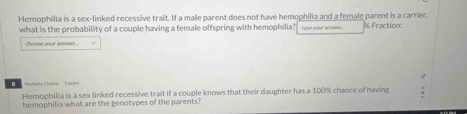 hemophilia is a sex-linked recessive trait. if a male parent does not h…