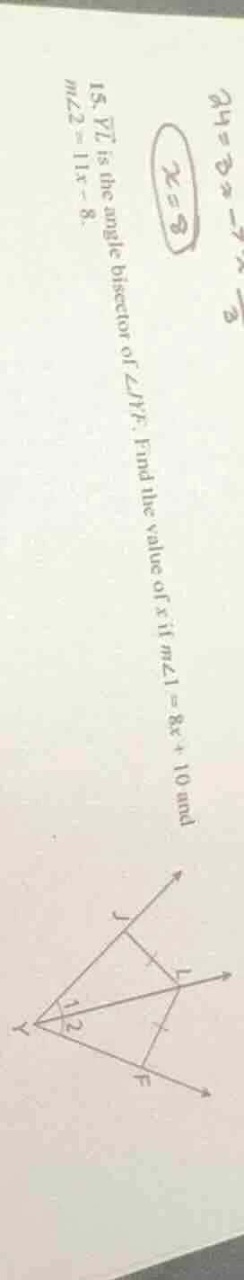 15. $overrightarrow{yl}$ is the angle bisector of $angle jyf$. find the…