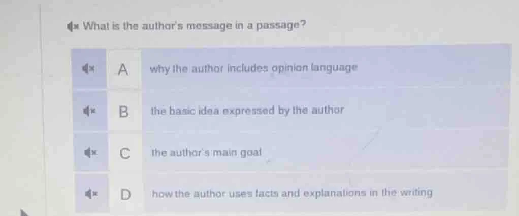 what is the authors message in a passage? a why the author includes opi…