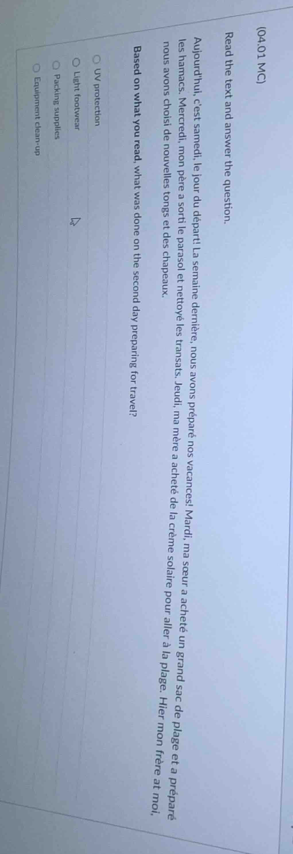 (04.01 mc) read the text and answer the question. aujourdhui, cest same…