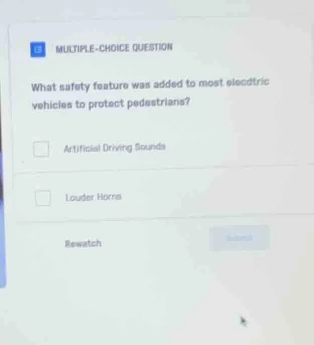 multiple-choice question what safety feature was added to most electric…