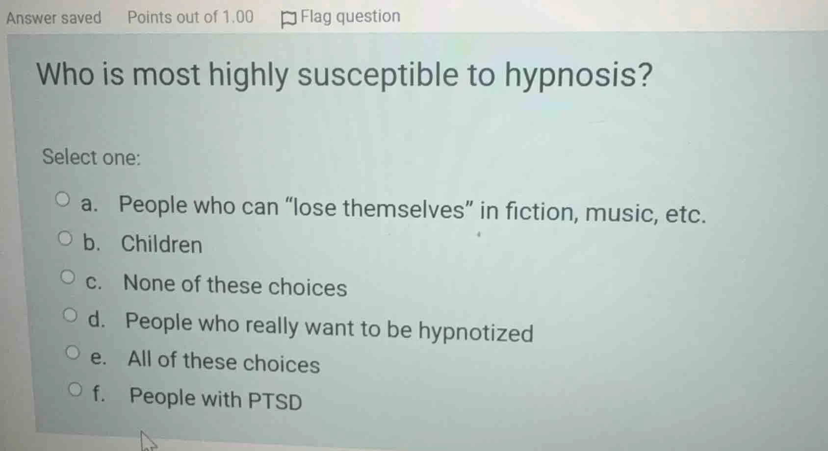 answer saved points out of 1.00 flag question who is most highly suscep…